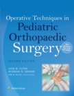 Image for Operative techniques in orthopaedic pediatric surgery.