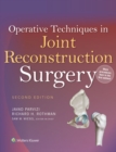 Image for Operative techniques in joint reconstruction surgery