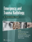 Image for Emergency and trauma radiology: a teaching file