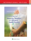 Image for Essentials of Maternity, Newborn, and Women&#39;s Health Nursing