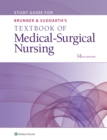 Image for Study Guide for Brunner &amp; Suddarth&#39;s Textbook of Medical-Surgical Nursing