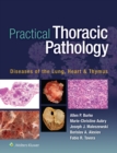 Image for Practical thoracic pathology: diseases of the lung, heart, and thymus