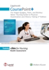 Image for Lippincott CoursePoint+ for Hogan-Quigley, Palm &amp; Bickley: Bates Nursing Guide to Physical Examination and History Taking