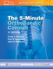 Image for The 5 Minute Orthopaedic Consult