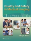 Image for Quality and safety in medical imaging: the essentials
