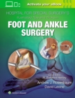 Image for Hospital for Special Surgery&#39;s Illustrated Tips and Tricks in Foot and Ankle Surgery