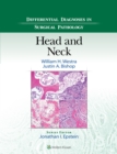 Image for Differential diagnoses in surgical pathology.: (Head and neck)