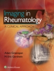 Image for Imaging in rheumatology: a clinical approach