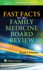 Image for Fast Facts for the Family Medicine Board Review