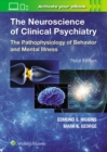Image for The Neuroscience of Clinical Psychiatry