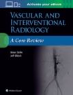 Image for Vascular and interventional radiology  : a core review