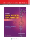 Image for Marks&#39; basic medical biochemistry  : a clinical approach