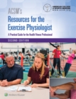 Image for ACSM&#39;s Resources for the Exercise Physiologist 2e book plus PrepU package