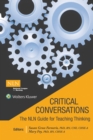Image for Critical Conversations:  The NLN Guide for Teaching Thinking