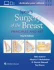 Image for Spear&#39;s surgery of the breast  : principles and art