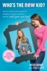 Image for Who&#39;s the New Kid?
