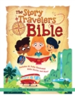 Image for The Story Travelers Bible