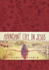 Image for Abundant Life in Jesus