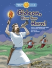 Image for Gideon, Blow Your Horn!