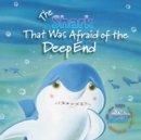 Image for The Shark That Was Afraid Of The Deep End