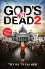 Image for God&#39;s not dead 2: a novelization
