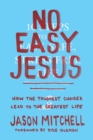 Image for No Easy Jesus