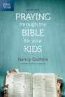 Image for One Year Praying through the Bible for Your Kids