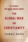 Image for Global War On Christianity, The