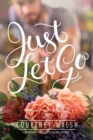Image for Just Let Go