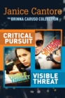Image for Brinna Caruso Collection: Critical Pursuit / Visible Threat