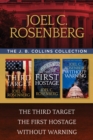 Image for J. B. Collins Collection: The Third Target / The First Hostage / Without Warning