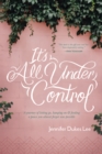Image for It&#39;s All under Control
