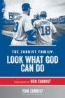 Image for Zobrist Family, The: Look What God Can Do