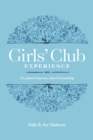 Image for Girls&#39; Club Experience, The