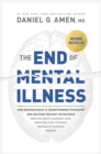 Image for End of Mental Illness, The