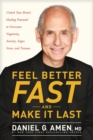 Image for Feel Better Fast And Make It Last