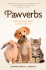 Image for Pawverbs: 100 inspirations to delight an animal lover&#39;s heart