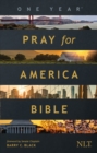Image for One Year Pray for America Bible NLT (Softcover), The