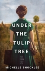 Image for Under the tulip tree