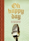 Image for Oh happy day: soul-stirring inspirations with a gospel music twist