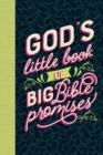 Image for God&#39;s little book of big bible promises