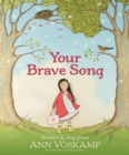 Image for Your Brave Song