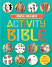 Image for School Kids Best Story and Activity Bible