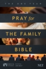 Image for NLT One Year Pray for the Family Bible, The