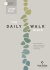 Image for The Daily Walk Bible Large Print NLT (Softcover, Filament Enabled)