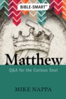 Image for Matthew: Q&amp;A for the curious soul