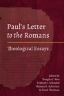 Image for Paul&#39;s Letter to the Romans: Theological Essays