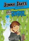 Image for Jonny Jakes Investigates the Old School Ghoul