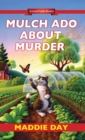 Image for Mulch ado about murder : 5