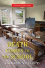 Image for Death Comes To The School